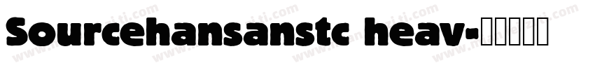 Sourcehansanstc heav字体转换